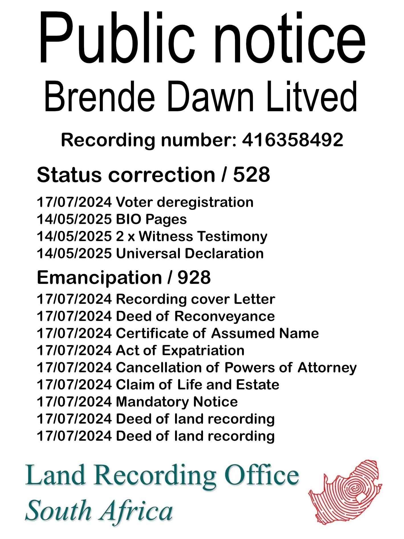 Public Notice Brende Dawn Litved (c) Recording number 416358492